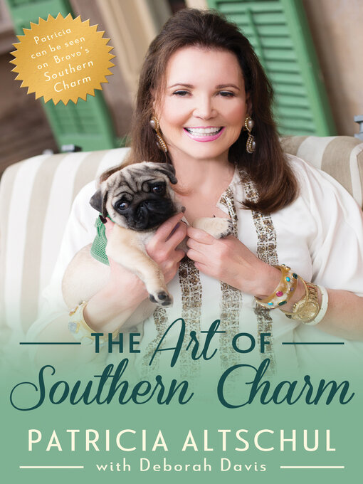 Title details for The Art of Southern Charm by Patricia Altschul - Available